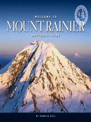 cover image of Welcome to Mount Rainier National Park